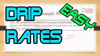 How to Calculate IV Drip Rates the EASY way 3 Step Method [upl. by Mikes]