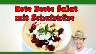 Rote Beete Salat mit Schafskäse Mein einfaches Rezept [upl. by Aik]