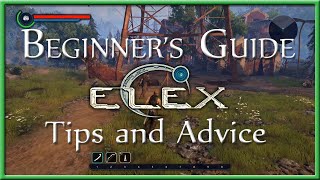 Beginners Guide to Elex  Tips and Advice [upl. by Aihtak]