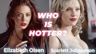 Scarlett Johansson VS Elizabeth Olsen ★ Who is HOTTER 2020 ★ [upl. by Hesky]