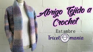 SUETER ABRIGO tejido a CROCHET gancho FACIL [upl. by Anomar]