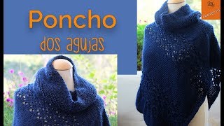 La Forma Más Fácil de Tejer un Poncho en Dos Agujas  Soy Woolly [upl. by Naitsirhk]