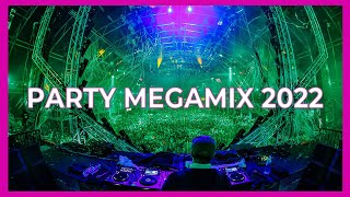 Party Songs Megamix 2022  Best Remixes Of Popular Songs 2022  CLUB MUSIC MIX [upl. by Lorsung]