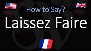 How to Pronounce Laissez Faire CORRECTLY English American French Pronunciation [upl. by Dyke245]