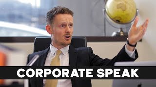 Corporate Speak [upl. by Pearla]