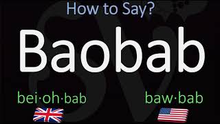 How to Pronounce Baobab CORRECTLY [upl. by Polad461]