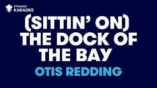 Otis Redding  Sittin On The Dock Of The Bay Karaoke With Lyrics [upl. by Zantos760]