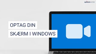 Optag din skærm i Windows 10 [upl. by Liag]