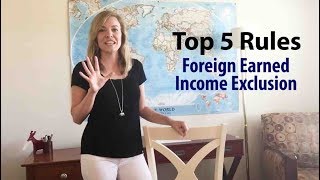 5 Rules of Foreign Earned Income Exclusion Updated [upl. by Thomas]