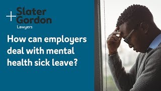 How can employers deal with mental health sick leave [upl. by Egon]