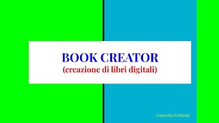 BOOK CREATOR per creare libri digitali [upl. by Swihart227]