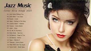 Jazz Covers Of Pop Songs 2024  Jazz Music Best Songs 2024 [upl. by Admana]