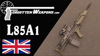 Enfield L85A1 Perhaps the Worst Modern Military Rifle [upl. by Ioves]