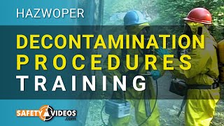 HAZWOPER Decontamination Procedures Training from SafetyVideoscom [upl. by Jacobah]