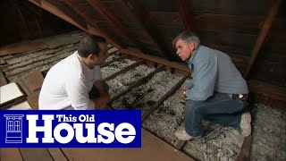 How to Beef Up Attic Insulation  This Old House [upl. by Dellora]