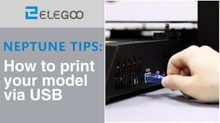 ELEGOO Neptune How to print your model via USB [upl. by Halika]