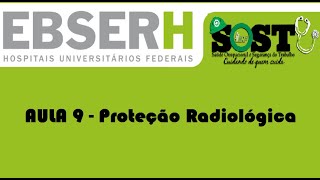 AULA 9  Proteção Radiológica [upl. by Elbag]