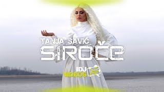 TANJA SAVIC  SIROCE OFFICIAL VIDEO [upl. by Dietz]