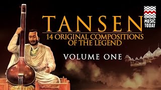 Tansen I Vol 1 I Audio Jukebox I Classical I Vocal I Various Artistes  Music Today [upl. by Arraeic614]