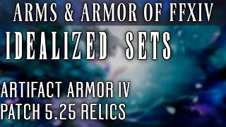 Idealized Artifact Armor FFXIV Patch 525 [upl. by Votaw]