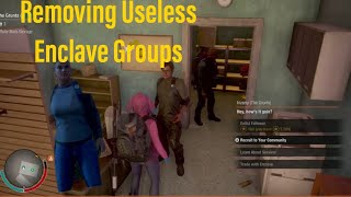 State of Decay 2  How to Remove Enclaves from game [upl. by Nnayt91]