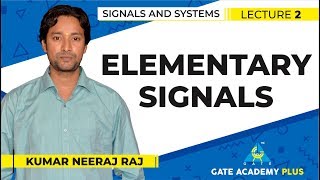 Signals and Systems  Module 1  Elementary Signals Lecture 2 [upl. by Nyrehtak]