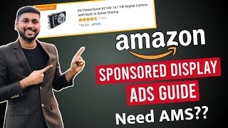 Amazon Sponsored Display Ads  Advance Amazon PPC 2022 How To Set Up Sponsored Display Ads [upl. by Cornia]