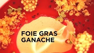 Foie Gras Ganache [upl. by Terchie570]