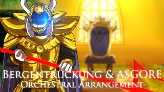 【Undertale】 Bergentrückung amp ASGORE Orchestral Arrange [upl. by Duarte]