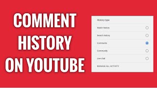 How To View Your YouTube Comment History [upl. by Ares]