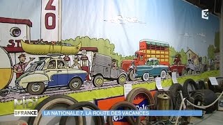 La Nationale 7 une route mythique [upl. by Behl]