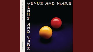 Venus And Mars Remastered 2014 [upl. by Evania]