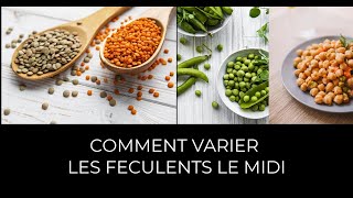 Comment varier les féculents le midi [upl. by Tigram]