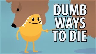 Dumb Ways To Die [upl. by Uird]