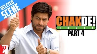 Deleted Scenes  Part 4  Chak De India  Shah Rukh Khan  Shimit Amin [upl. by Amato]