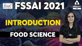 FSSAI Recruitment 2021  Food Science  Introduction [upl. by Crowns]