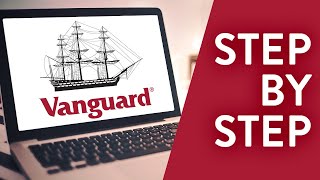 How to Open a Vanguard Account Step by Step for Beginners [upl. by Kira]