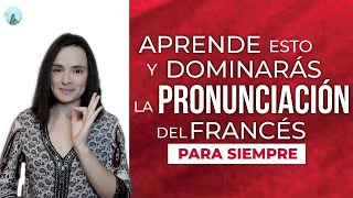 🇨🇵 CÓMO PRONUNCIAR EN FRANCÉS  FONÉTICA FRANCESA [upl. by Rodenhouse]