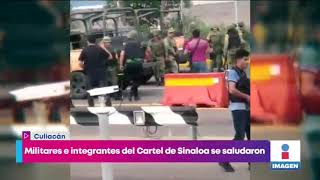 Militares y sicarios se saludan durante los enfrentamientos en Culiacán  Noticias con Yuriria [upl. by Einnim]