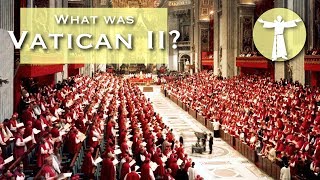 What Was Vatican II [upl. by Alat]