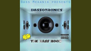 The Bass Room [upl. by Sisto]