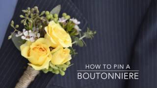 How to Pin a Boutonniere [upl. by Slorac]