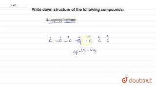 4isopropylheptane or 41methylethyl heptane [upl. by Karlene634]