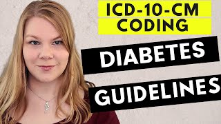 MEDICAL CODING ICD10CM  DIABETES  Guidelines and Tips for Coding for Diabetes [upl. by Akihsat661]