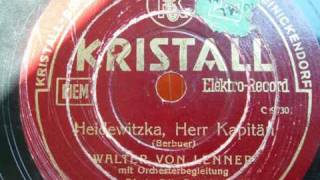 Heidewitzka Herr Kapitän  Karl Berbuer 1936 [upl. by Bowra407]