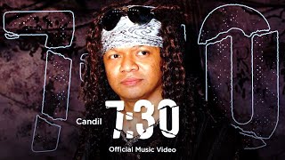 Candil  730 Official Music Video [upl. by Brinson]