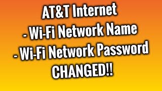 ATampT Internet Service  How to change your WiFi Network Name amp Password [upl. by Haniraz]