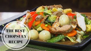 CHOP SUEY  THE BEST CHOP SUEY​ RECIPE [upl. by Bacchus]