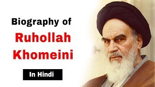 Biography of Ruhollah Khomeini Iranian revolutionary and first supreme leader of Iran [upl. by Acissehc]