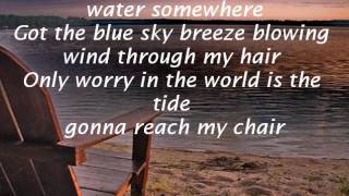 Knee Deep by zac brown band lyrics [upl. by Nirrad]